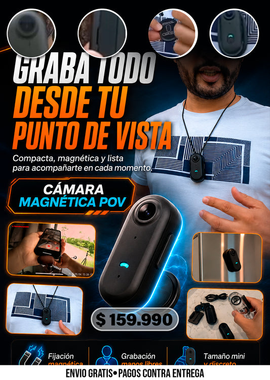 CAMARA MAGNÉTICO POV